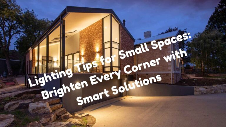 Lighting Tips for Small Spaces