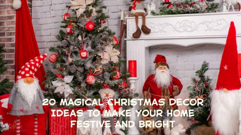 Magical Christmas Decor Ideas