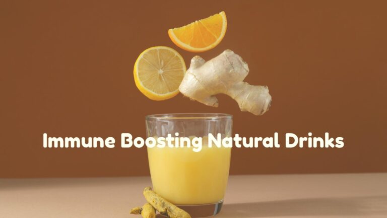 Immune Boosting Natural Drinks