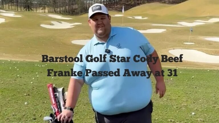 Barstool Golf Star Cody Beef Franke Passed Away