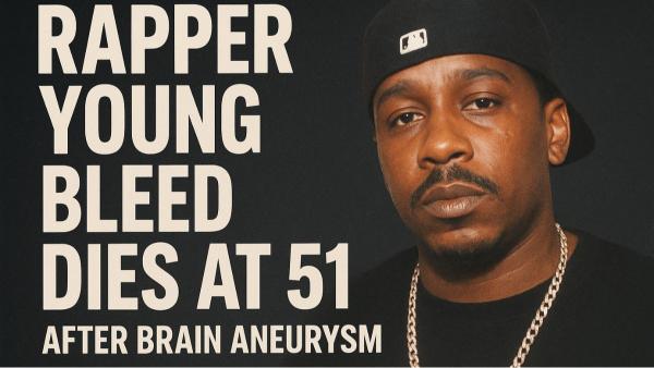 Rapper Young Bleed Dies at 51 After Brain Aneurysm