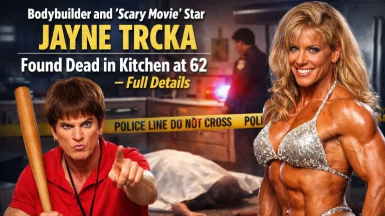 Bodybuilder and 'Scary Movie' Star Jayne Trcka Found Dead in Kitchen at 62