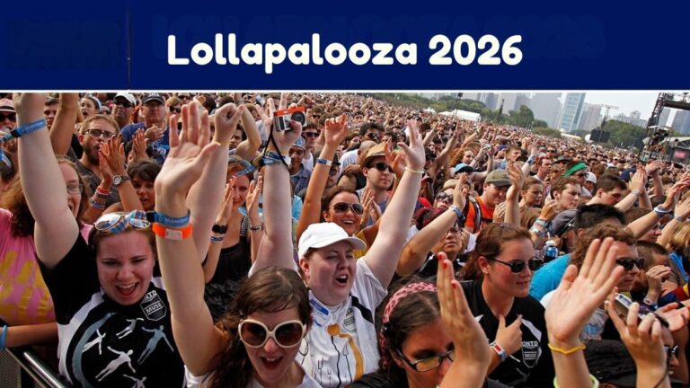 Why Everyone is Talking About Lollapalooza 2026 Lineup?