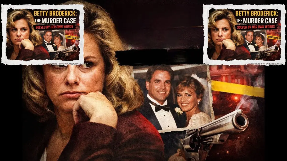 Betty Broderick Dies at 78: Convicted Killer in Infamous 1989 San Diego Murder Case Dies in Prison